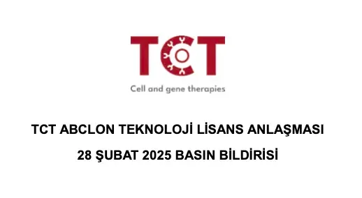 TCT Basın Bildirisi | Türkiye’de CAR-T Hücre Tedavisi İçin Tarihi Adım